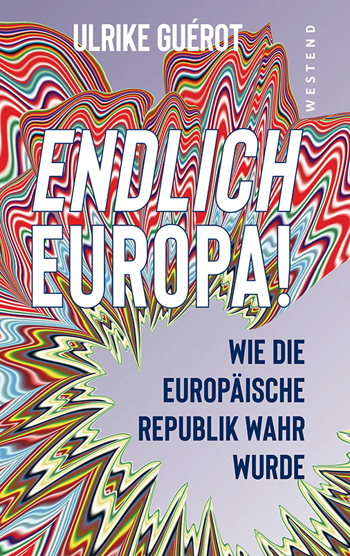 Guerot_Endlich Europa!-95RGB