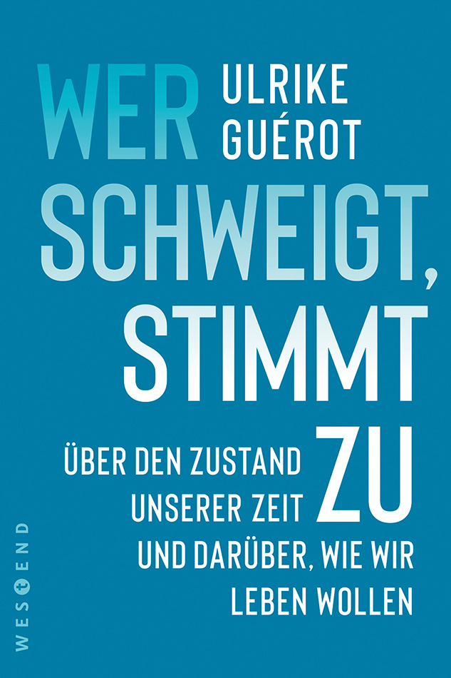 Guérot_Wer schweigt, stimmt zu_TB_95RGB