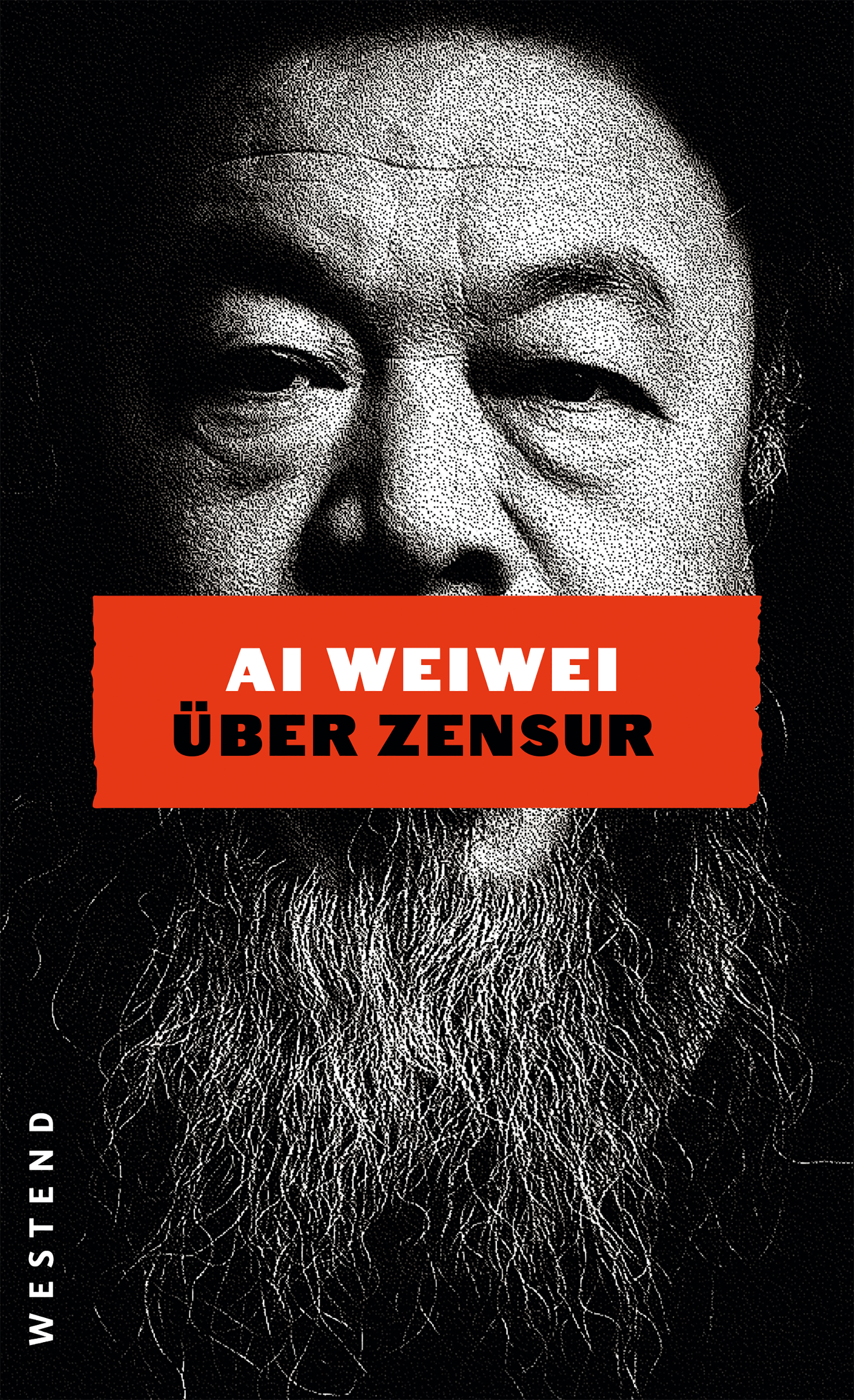 Ai Weiwei_Ueber Zensur_300RGB