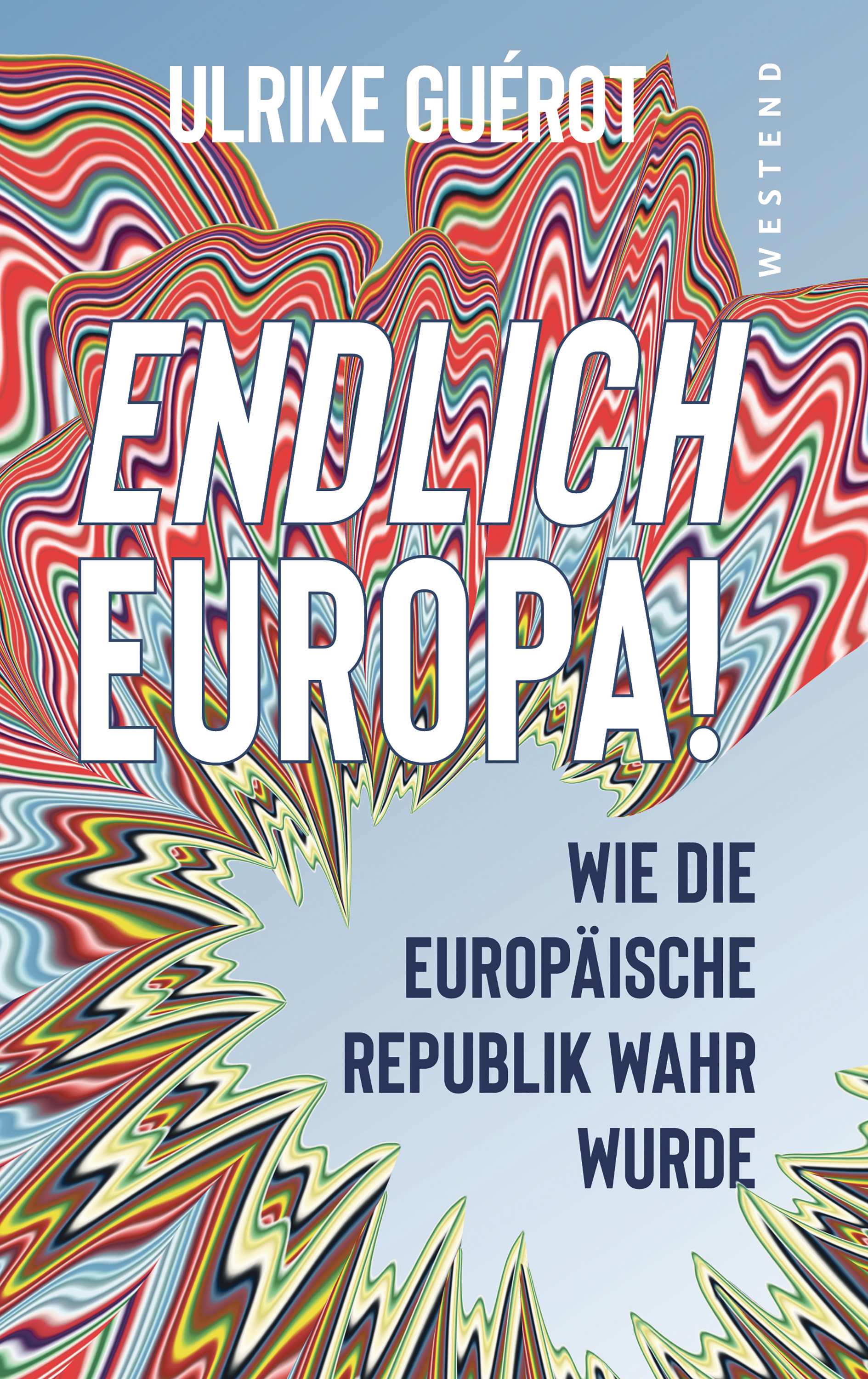 Guerot_Endlich Europa!-300RGB
