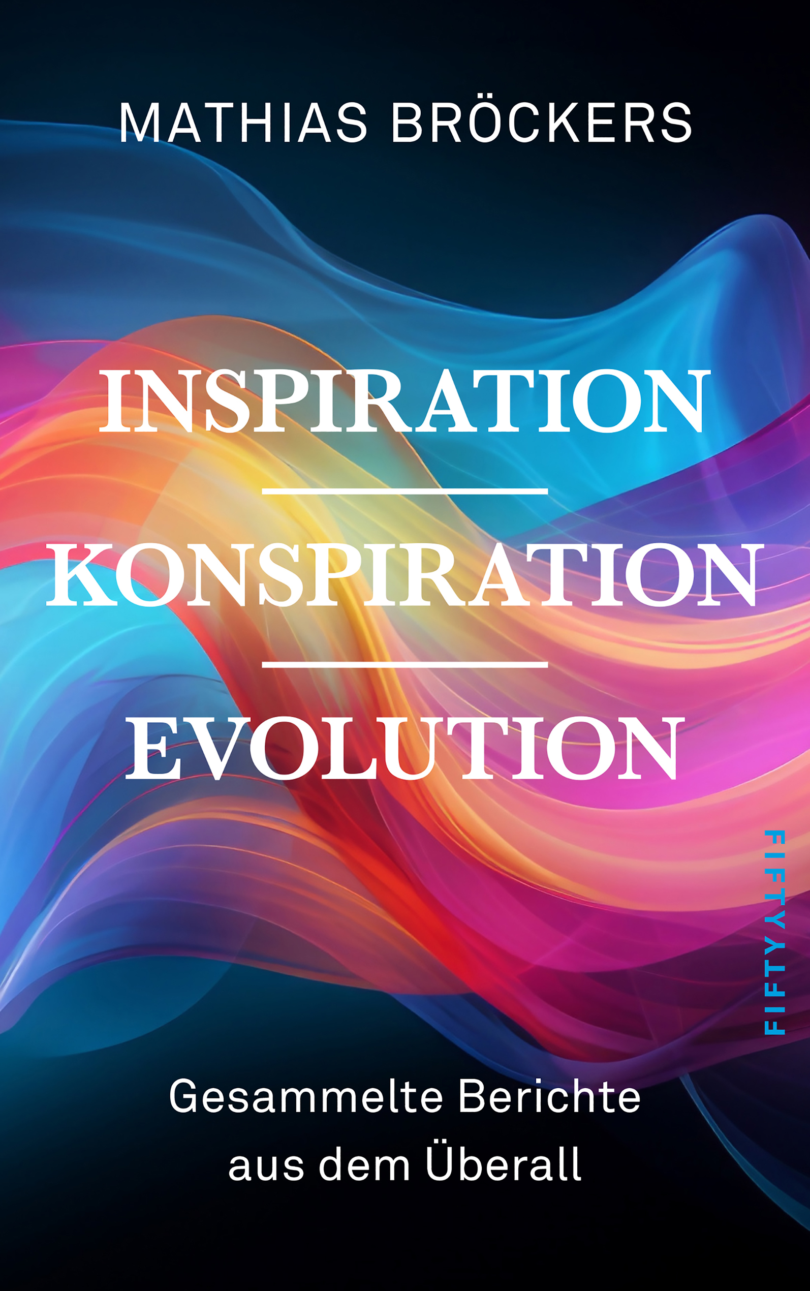 Broeckers_Inspiration Konspiration Evolution_FF_300RGB